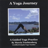 Marcia Trachtenberg : A Yoga Journey