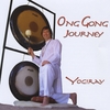 YOGIRAY: Ong Gong Journey