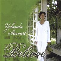 Yolanda Stewart : Believe