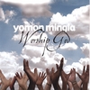 YOMON MINGIA: Worship God