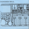 YONDER HILL: Yonder Hill