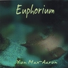 YON MAX-AARON: Euphorium