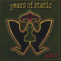 Years Of Static : Spirit