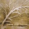 YOUNG AND YATA: Snow Has Fallen