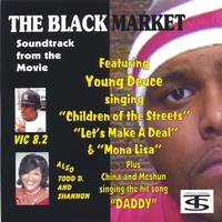 Young Deuce : The Black Market Soundtrack