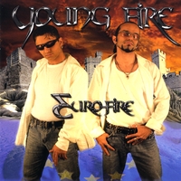 Young Fire : Euro-fire