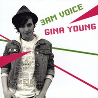 Gina Young : 3am Voice