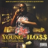 YOUNG HOSS: Heavy On Stackin Skrilla Vol 1
