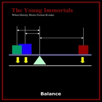 The Young Immortals : Balance When History Meets Fiction B-sides