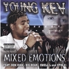 YOUNG KEV: Mixed Emotions