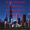 YOUNG MONTANA: Straight Outta Chi-Town