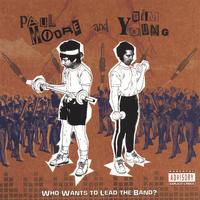 Young and Moore - Who Wants To Lead The Band? Cover