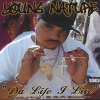 Young Nature : Da Life I Live