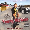 YOUNG VICIOUS: Young & Vicious