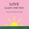 YVONNE YOUST, COMPOSER: Love Leads The Way
