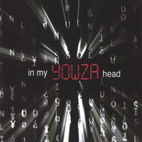 Yowza : In My Head