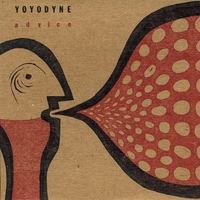 Yoyodyne : Advice