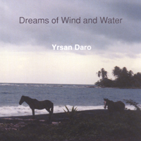 Yrsan Daro : Dreams of Wind and Water