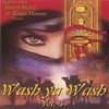 YOUSRY SHARIF: Wash Ya Wash Vol. 3 Raqs Sharki Bellydance