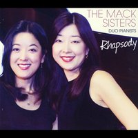 Yuki and Tomoko Mack : Rhapsody