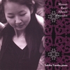 YUKIKO TANAKA, PIANO: Mozart, Granados, Ravel & Albeniz