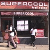 FRED YUKKA: Supercool