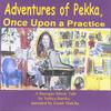 YULIYA BARSKY: Adventures of Pekka, Once Upon a Practice