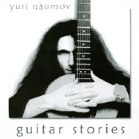 Yuri Naumov : Guitar Stories