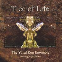 The Yuval Ron Ensemble featuring Najwa Gibran : Tree of Life