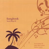 YUVAL SHAY-EL: Songbook