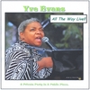 YVE EVANS: Yve Evans .. All The Way Live!