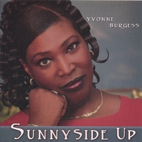 Yvonne Burgess : Sunnyside Up