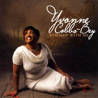 Yvonne Cobbs-Bey : Worship With Me