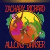 ZACHARY RICHARD: Allons Danser