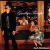ZACH BIRNBAUM: Goodbye Tonight