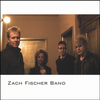 Zach Fischer Band : Zach Fischer Band
