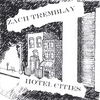 ZACH TREMBLAY: Hotel Cities