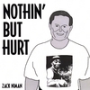 ZACK NIMAN: Nothin' But Hurt