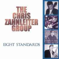 Chris Zahnleiter Group : Eight Standards