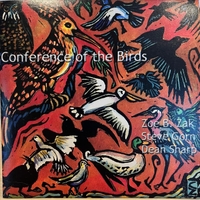 ZOE B. ZAK , STEVE GORN & DEAN SHARP: Conference of the Birds