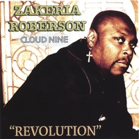 Zakeria "Cloud 9" : Revolution