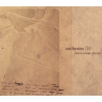 Zaki Ibrahim : Iqra in Orange EP