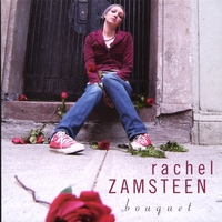 Rachel Zamsteen : Bouquet