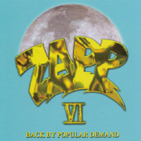 ZAPP: Zapp VI Back By Popular Demand