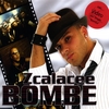 ZCALACEE: BOMBE