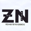 ZED NEVER: Fresh Meat for the Fashionistas