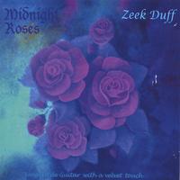 ZEEK DUFF: Midnight Roses