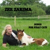 ZEE ZAKIMA: Songs for Stray Cats