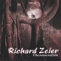 Richard Zeier : Phenomenation