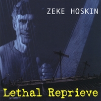 Zeke Hoskin : Lethal Reprieve